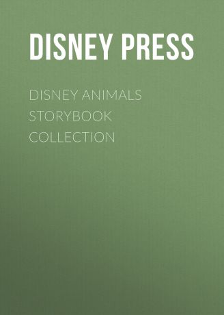 Disney Press Disney Animals Storybook Collection