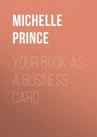 Michelle Prince Your Book as a Business Card