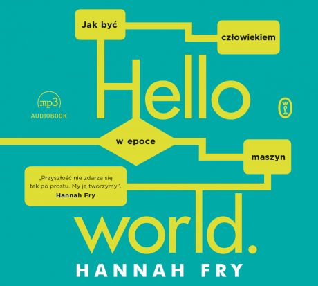 Hannah Fry Hello world