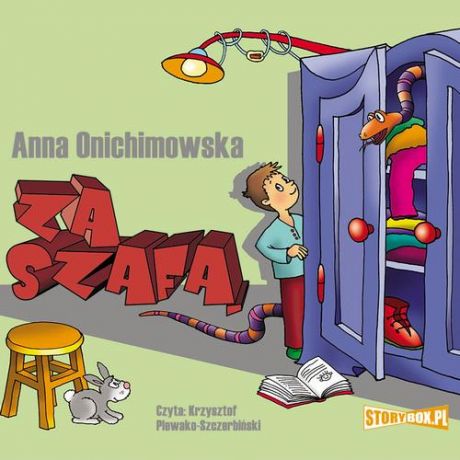 Anna Onichimowska Za szafą