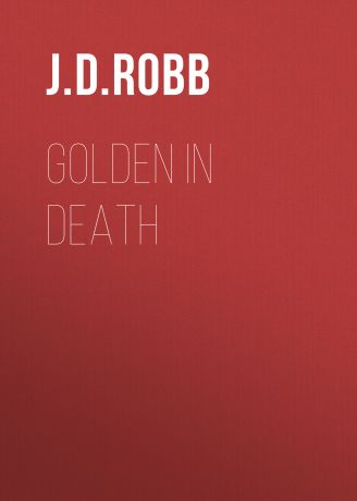 J. D. Robb Golden in Death