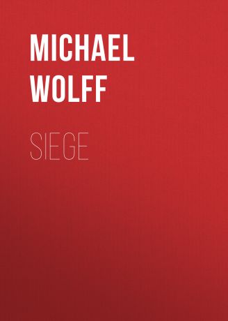 Michael Wolff Siege
