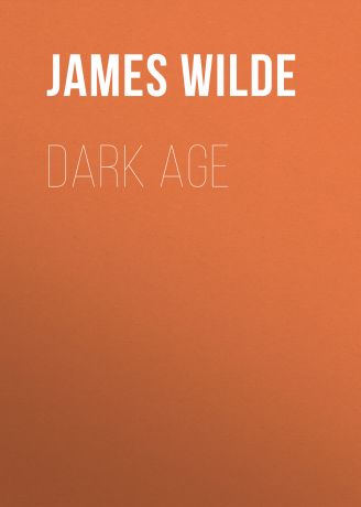 James Wilde Dark Age