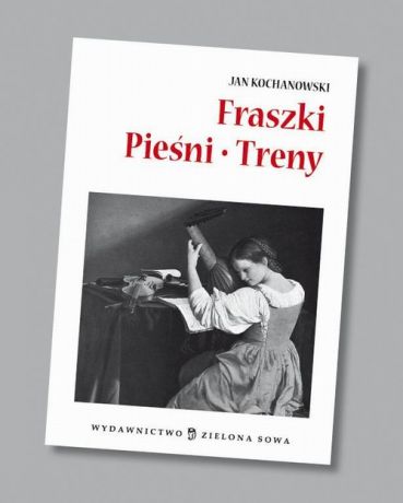 Jan Kochanowski Fraszki pieśni treny audio opracowanie