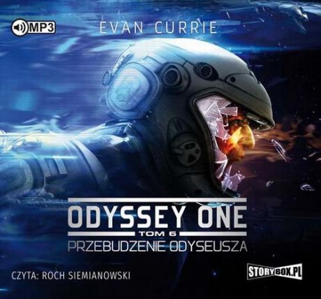 Evan Currie Odyssey One Tom 6 Przebudzenie Odyseusza