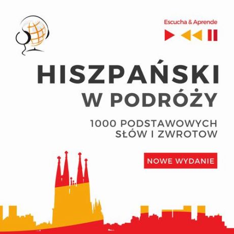 Dorota Guzik Hiszpański w podróży 1000 podstawowych słów i zwrotów - Nowe wydanie