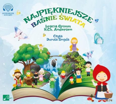 Hans Christian Andersen Najpiękniejsze Baśnie świata