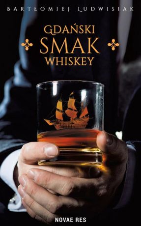 Bartłomiej Ludwisiak Gdański smak whiskey
