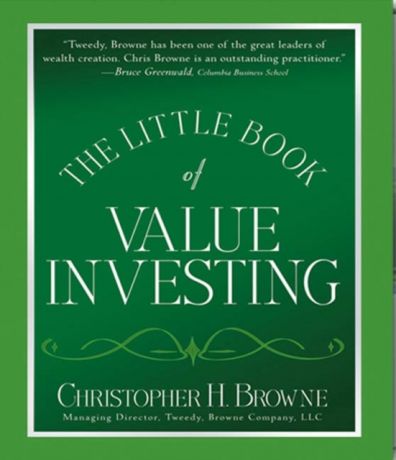 Christopher H. Browne Little Book of Value Investing