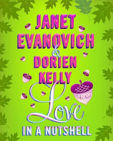 Janet Evanovich Love in a Nutshell