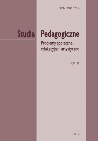 Отсутствует „Studia Pedagogiczne. Problemy społeczne, edukacyjne i artystyczne” t. 26