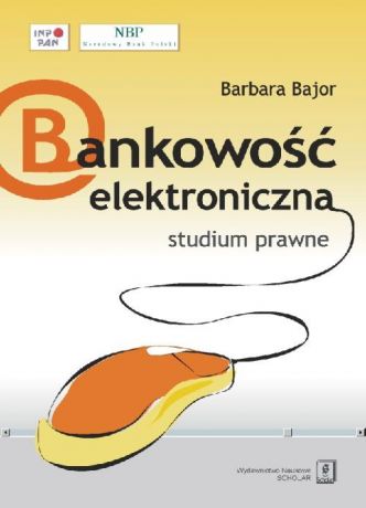 Barbara Bajor Bankowość elektroniczna studium prawne