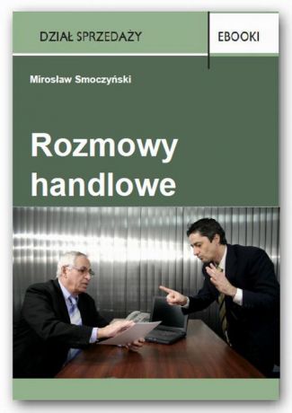 Mirosław Smoczyński Rozmowy handlowe