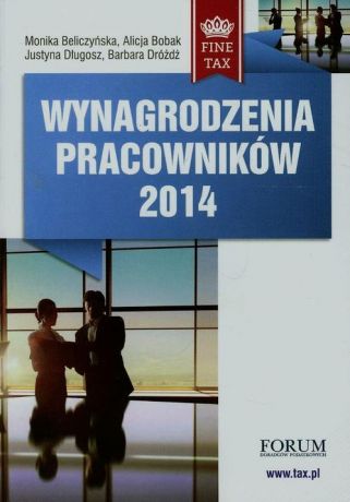 Monika Beliczyńska Wynagrodzenia pracowników 2014