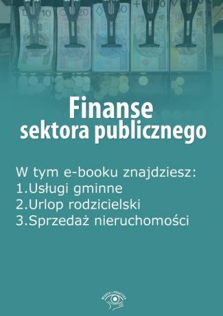 praca zbiorowa Finanse sektora publicznego, wydanie czerwiec 2016 r.