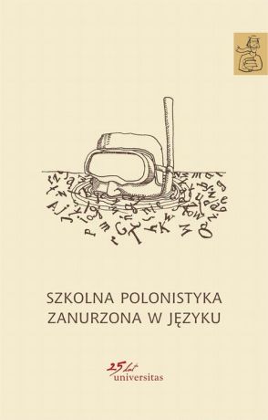 Отсутствует Szkolna polonistyka zanurzona w języku