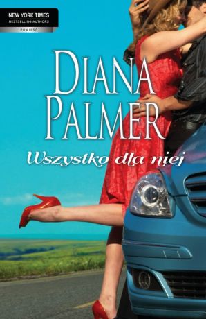 Diana Palmer Wszystko dla niej