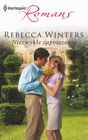 Rebecca Winters Niezwykłe zaproszenie