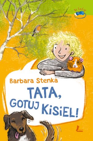 Barbara Stenka Tata, gotuj kisiel!