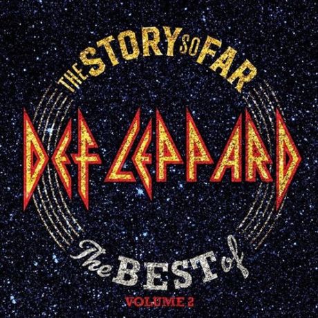 Def Leppard - The Story So Far, Vol.2