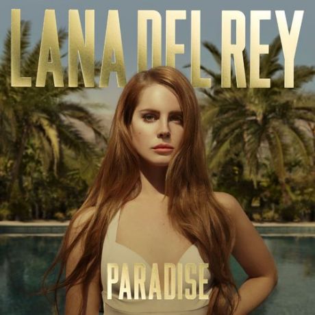 Lana Del Rey ‎- Paradise