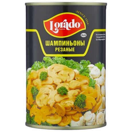 Шампиньоны Lorado резаные