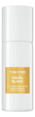 Tom Ford Soleil Blanc: спрей для тела 150мл(без коробки)