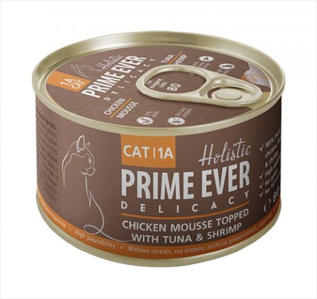 Prime Ever Delicacy Chicken Mousse Topped With Tuna & Shrimp холистик для кошек и котят мусс с цыпленком, тунцом и креветками 80 гр (80 гр х 24 шт)