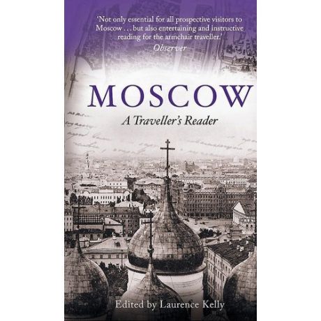 Moscow: A Traveller's Reader