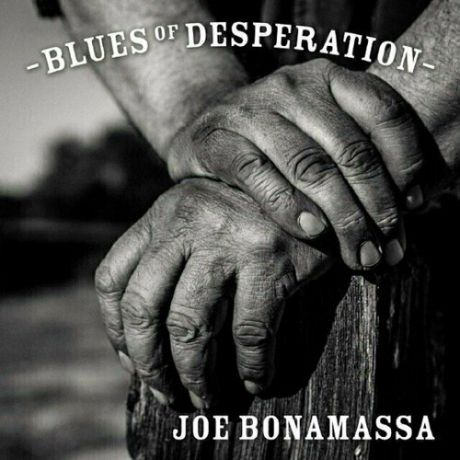 Joe Bonamassa - Blues Of Desperation. 2 LP