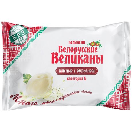 Пельмени Белорусские Великаны мясные с бульоном Категория Б 800 г