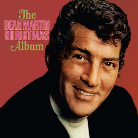 Dean Martin Dean Martin - The Dean Martin Christmas Album (colour)