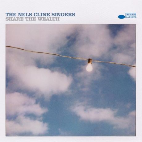 The Nels Cline Singers The Nels Cline Singers - Share The Wealth (2 LP)