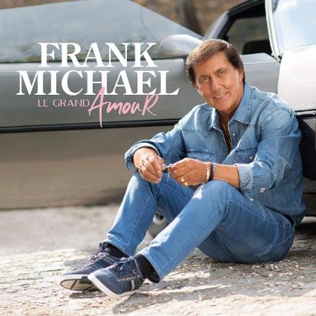 Frank Michael Frank Michael - Le Grand Amour