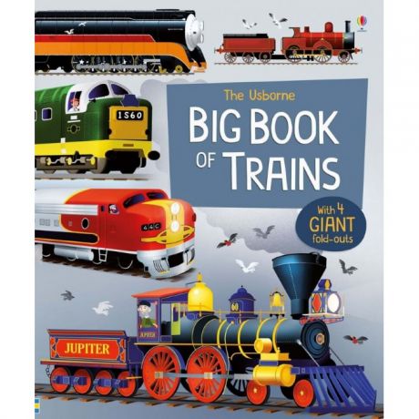 Энциклопедии Usborne Big Book of Trains