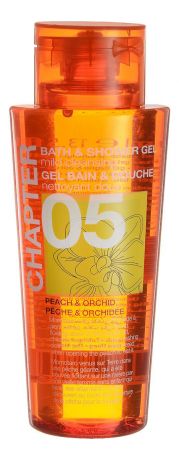Гель для душа Chapter 05 Bath & Shower Gel 400мл (персик и орхидея): Гель 400мл