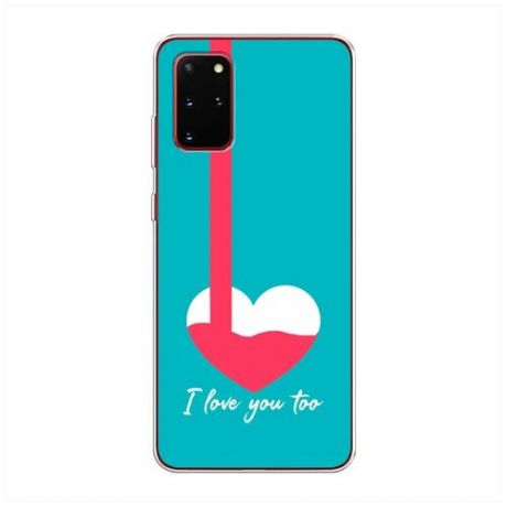 Силиконовый чехол "I love you too" на Samsung Galaxy S20 + / Самсунг Галакси S20 Плюс