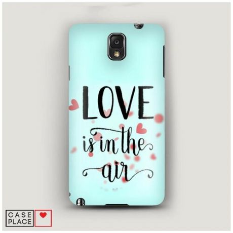 Чехол Пластиковый Samsung Galaxy Note 3 Love in the air 2