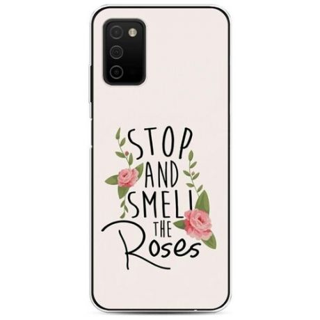 Силиконовый чехол "Stop and smell the roses" на Samsung Galaxy A03S / Самсунг Галакси A03S