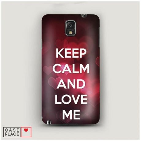 Чехол Пластиковый Samsung Galaxy Note 3 Keep calm and love me 2