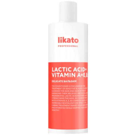Likato Professional/ Бальзам DELIKATE. Для увлажнения, интенсивного питания и предотвращения ломкости волос. 400 мл.