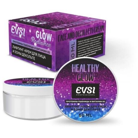 EVSI Glow Radiance Healthy Glow Лифтинг-крем для лица и зоны декольте Протеины пшеницы и Витамин В3, 50 мл