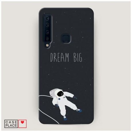 Чехол Пластиковый Samsung Galaxy A9 2018 Dream big открытый космос