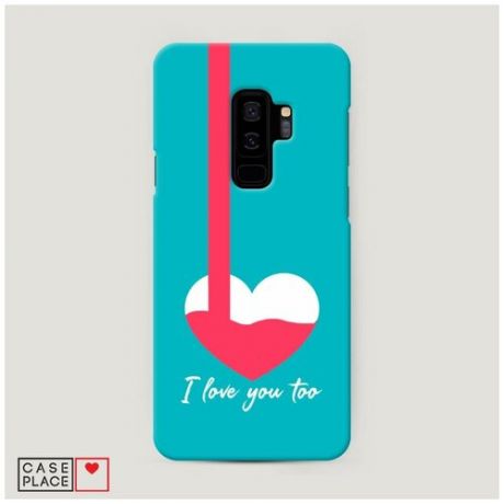 Пластиковый чехол "I love you too" на Samsung Galaxy S9 + / Самсунг Галакси С9 Плюс
