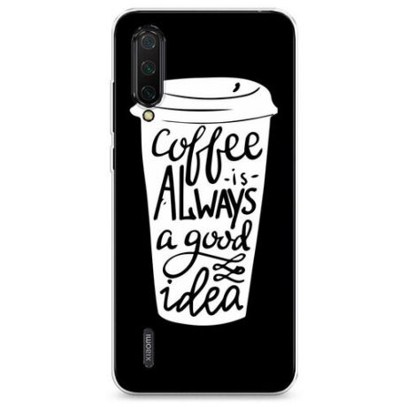 Силиконовый чехол "Coffee is" на Xiaomi Mi A3 Lite / Сяоми Ми А3 Лайт