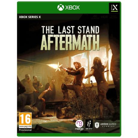 Last Stand: Aftermath [Xbox Series X, русская версия]