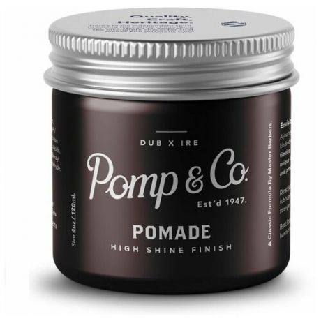 Pomp & Co Pomade High Shine Finish - Помада для волос сильной фиксации 120 мл