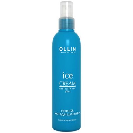 Спрей-кондиционер для питания и увлажнения волос OLLIN PROFESSIONAL Ice Сream Spray-Conditioner Antistatic Effect, 250 мл
