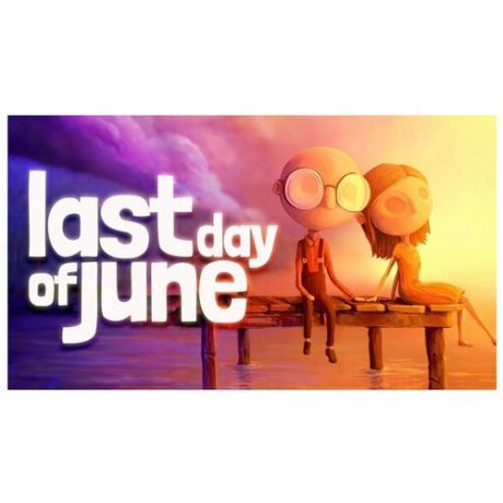Last Day of June (PC)