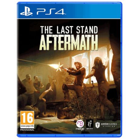 Last Stand: Aftermath [PS4, русская версия]
